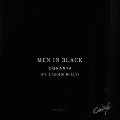 Men in Black (feat. LasGidi Bully) Song Lyrics