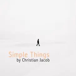 Simple Things by Christian Jacob album reviews, ratings, credits