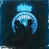 Shine (feat. Billy Byrd) - Single album lyrics, reviews, download