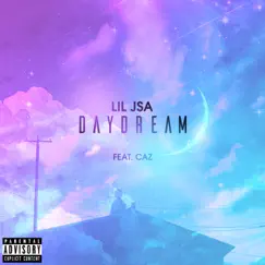 Daydream - Single by Lil Jsa & cxllum album reviews, ratings, credits