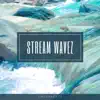 Stream Wavez album lyrics, reviews, download