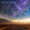 Rain and Waves album lyrics, reviews, download