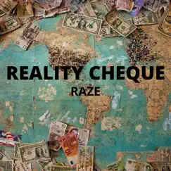 Reality Cheque - Single by Raze album reviews, ratings, credits