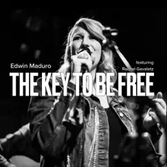 The Key to Be Free (feat. Rachel Gavaletz) Song Lyrics