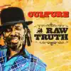 Raw Truth (feat. Big Youth) [Extended Mix] song lyrics