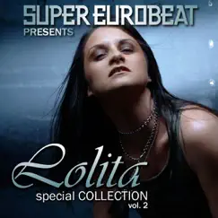 SUPER EUROBEAT presents LOLITA Special COLLECTION VOL.2 by Lolita album reviews, ratings, credits