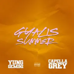 Gyalis Summer (feat. Capella Grey) Song Lyrics