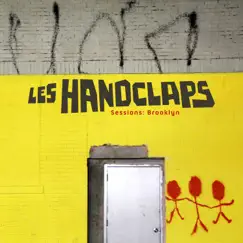 Sessions: Brooklyn by Les Handclaps album reviews, ratings, credits