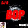 Bop - Single album lyrics, reviews, download