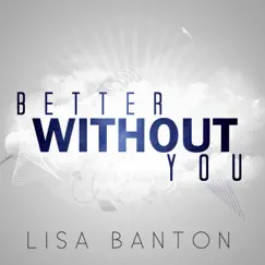 Better Without You Song Lyrics
