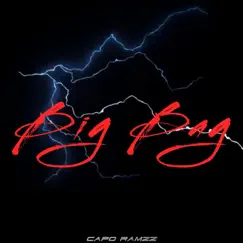 Big Bag - Single by Capo Ramzz Beats album reviews, ratings, credits
