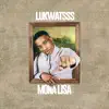 Mona Lisa - Single album lyrics, reviews, download