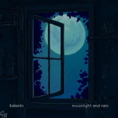 Moonlight and Rain - Single by Kalaido album reviews, ratings, credits