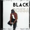 Black Bossa - EP album lyrics, reviews, download