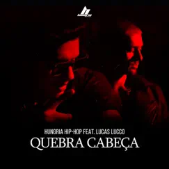 Quebra Cabeça (feat. Lucas Lucco) Song Lyrics