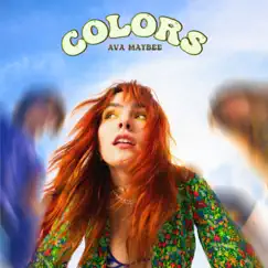 Colors - Single by Ava Maybee album reviews, ratings, credits