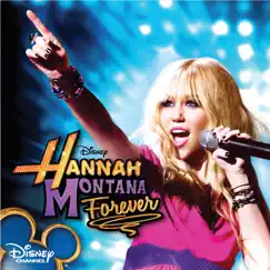 Hannah Montana Forever (Soundtrack from the TV Series) by Hannah Montana album reviews, ratings, credits
