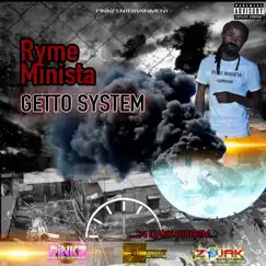 Ghetto System - Single by Ryme Minista album reviews, ratings, credits