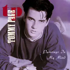 Paintings In My Mind by Tommy Page album reviews, ratings, credits