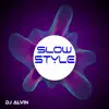 SlowStyle - Single album lyrics, reviews, download