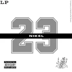 23 - Single by Nikel album reviews, ratings, credits