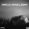 Death on Jidanofu Street album lyrics, reviews, download