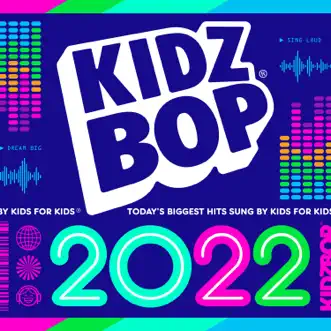 KIDZ BOP 2022 by KIDZ BOP Kids album download