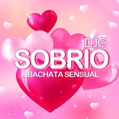 Sobrio (Bachata Versión) Song Lyrics