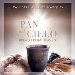 Pan del Cielo (Bilingual Version) Song Lyrics