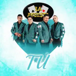 Tú - Single by La Apuesta album reviews, ratings, credits