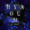 Hyadum (feat. PapitasFreestyle & Felamusic) song lyrics