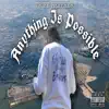 Anything Is Possible album lyrics, reviews, download