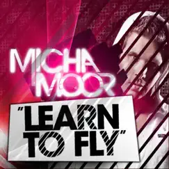 Learn To Fly (Bodybangers Remix) Song Lyrics