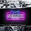 La Linea del Sexxx album lyrics, reviews, download