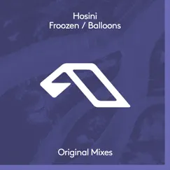 Froozen / Balloons - Single by Hosini album reviews, ratings, credits