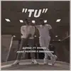 Tú (feat. Yashua) - Single album lyrics, reviews, download