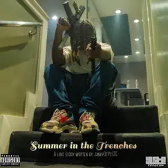 Summer In the Trenches - EP by JankyOfylste album reviews, ratings, credits