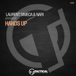 Hands Up - Single by Laurent Simeca & Nari album reviews, ratings, credits