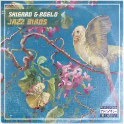 Jazz Birds Song Lyrics