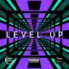 Level up (feat. Drope Beats) - Single album lyrics, reviews, download