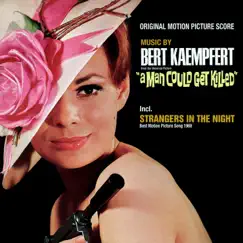 A Man Could Get Killed (Willkommen, Mister B...) [Original Motion Picture Soundtrack] by Bert Kaempfert & The Bert Kaempfert Orchestra album reviews, ratings, credits