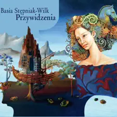 Przywidzenia by Basia Stępniak-Wilk album reviews, ratings, credits
