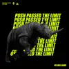 Push Passed the Limit - Single album lyrics, reviews, download