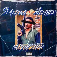 Standing Member - Single by Muddy Sipp album reviews, ratings, credits