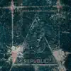 Republic - Single album lyrics, reviews, download
