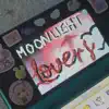 Moonlight Lovers song lyrics