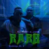 Raro (feat. Jader Mantilla) [Desahogo Pt.2] [Desahogo Pt.2] - Single album lyrics, reviews, download