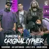 Original Cypher (feat. Raggnomo, Jah Dartanhan, Likkle Jota & Junior Dread) - Single album lyrics, reviews, download