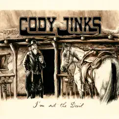 I'm Not the Devil by Cody Jinks album reviews, ratings, credits