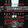 Super Wicked - Single album lyrics, reviews, download